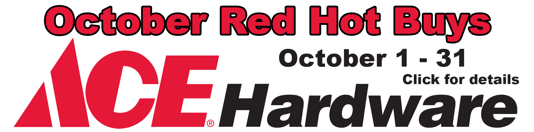 Poulsen Ace Hardware October Red Hot Buys